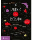 Foto O Andar do Bêbado - Como o Acaso Determina Nossas Vidas - Edição de Bolso - Mlodinow, Leonard - 9788537807675