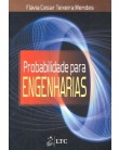 Foto Probabilidade para Engenharias - Mendes, Flávia Cesar Teixeira - 9788521617495
