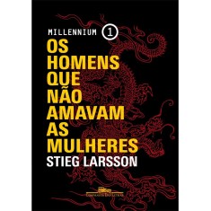 Os Homens que não Amavam as Mulheres - Millennium 1 - Capa Comum - 9788535926163